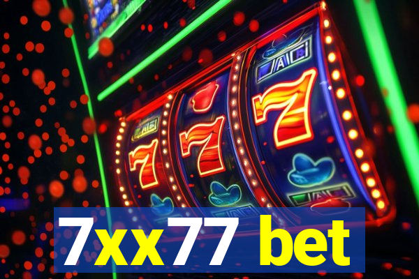 7xx77 bet